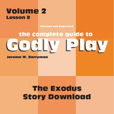 Vol 2 Lesson 8-The Exodus - Lesson Download