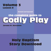 Vol 3 Lesson 8-Holy Baptism - Lesson Download