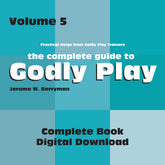 Vol 5 Godly Play-Practical Help from Trainers Book Download