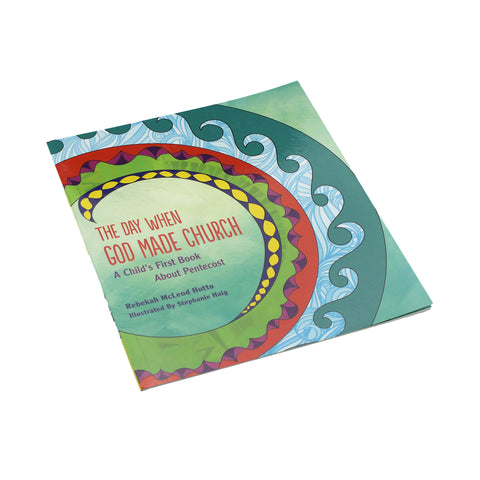 The Day When God Made Church - Picture Book