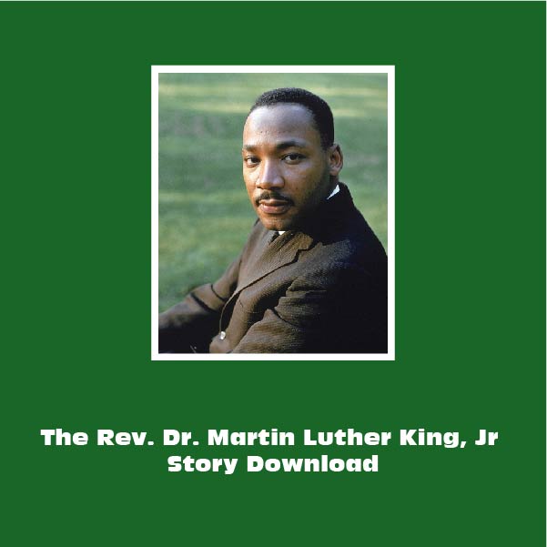 Dr Martin Luther King Jr - Lesson Download