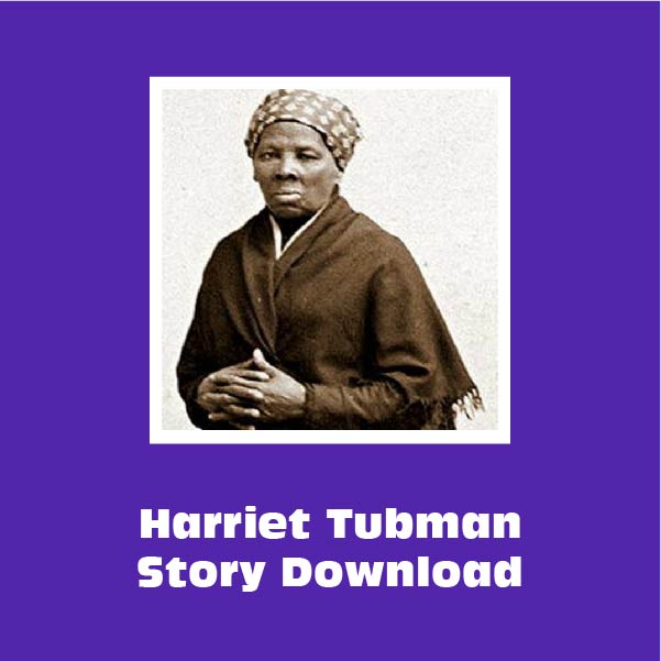 Harriet Tubman - Lesson Download