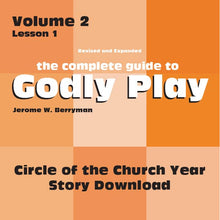 Load image into Gallery viewer, Vol 2 Lesson 1: Circle of the Church Year - Lesson Download
