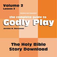 Load image into Gallery viewer, Vol 2 Lesson 2: The Holy Bible - Lesson Download
