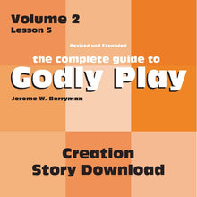 Load image into Gallery viewer, Vol 2 Lesson 5: Creation - Lesson Download
