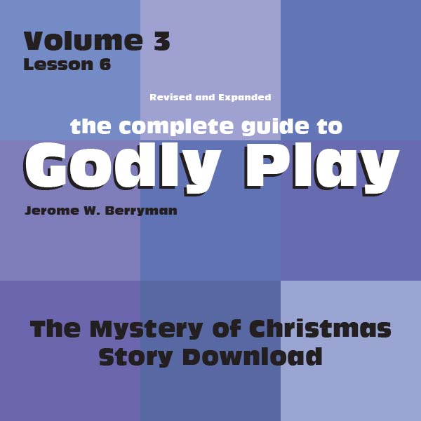 Vol 3 Lesson 6: The Mystery of Christmas - Lesson Download