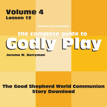Load image into Gallery viewer, Vol 4 Lesson 12: The Good Shepherd World Communion - Lesson Download
