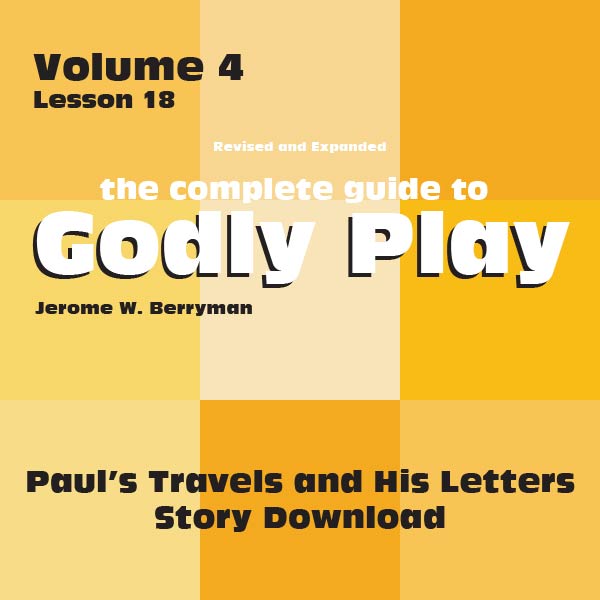 Vol 4 Lesson 18: Paul's Travels and His Letters - Lesson Download