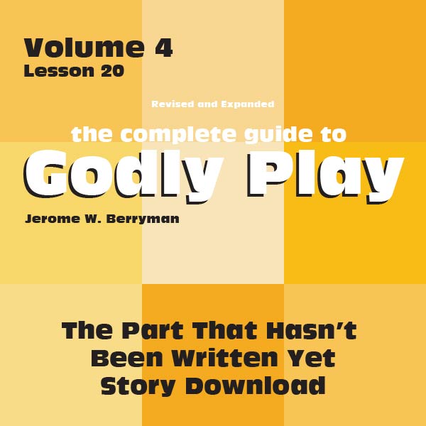 Vol 4 Lesson 20: The Part That Hasn't Been Written Yet - Lesson Download