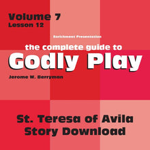 Load image into Gallery viewer, Vol 7 Lesson 12: St Teresa of Avila - Lesson Download
