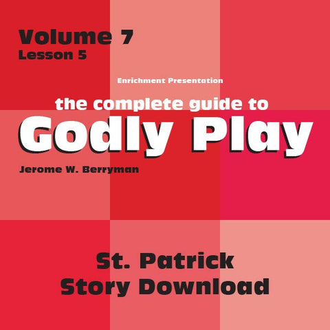 Vol 7 Lesson 5: St Patrick - Lesson Download